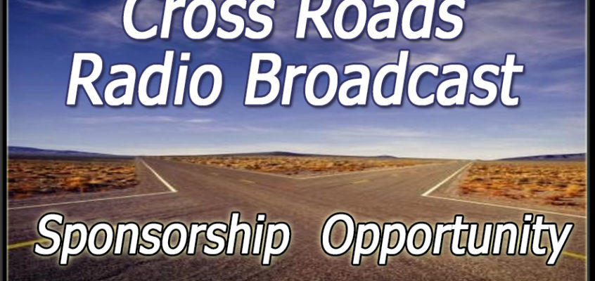 Sponsor Crossroads Radio Show
